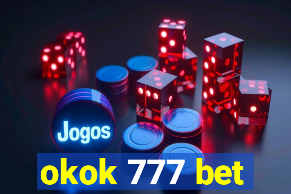 okok 777 bet